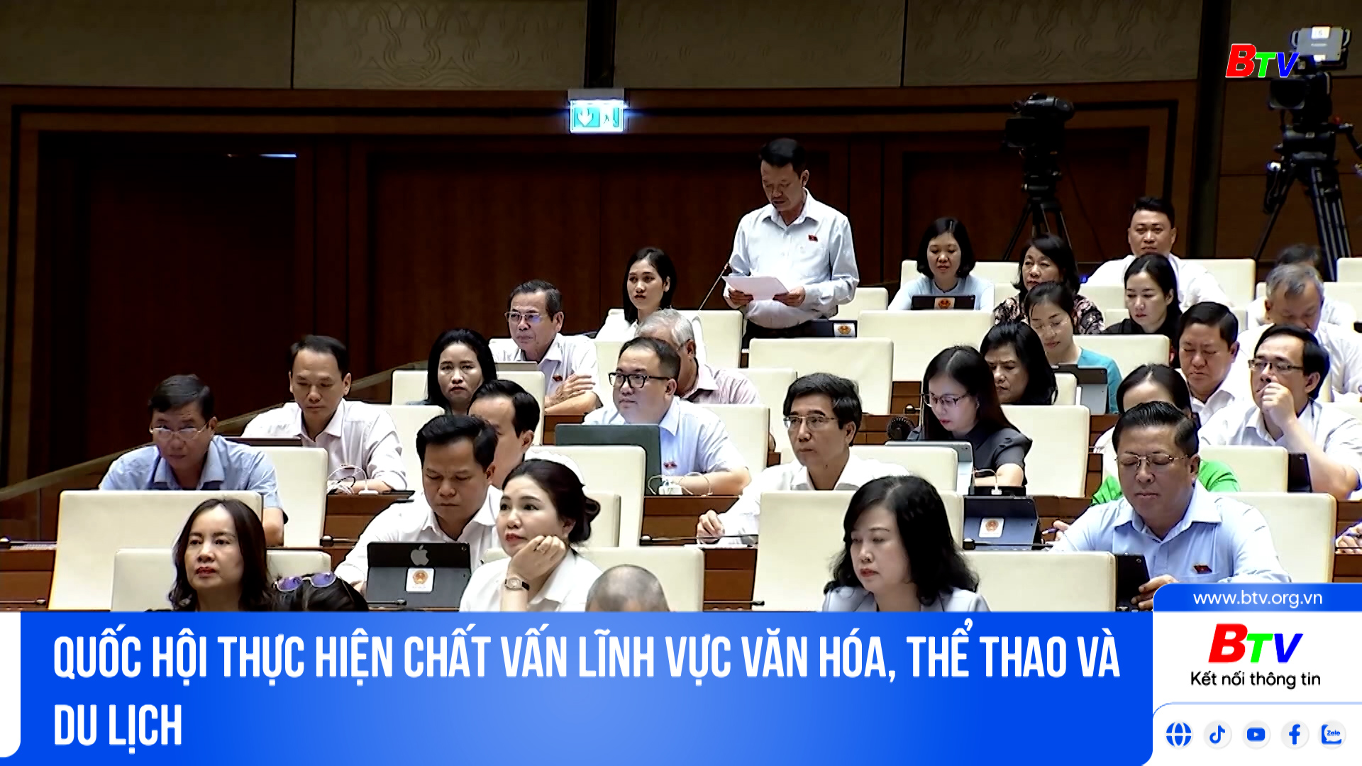 Quốc Hội thực hiện chất vấn lĩnh vực văn hóa, thể thao và du lịch